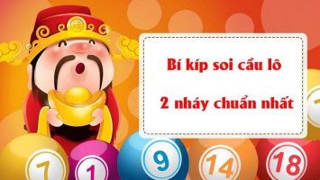 Bí kíp soi cầu lô 2 nháy chuẩn nhất